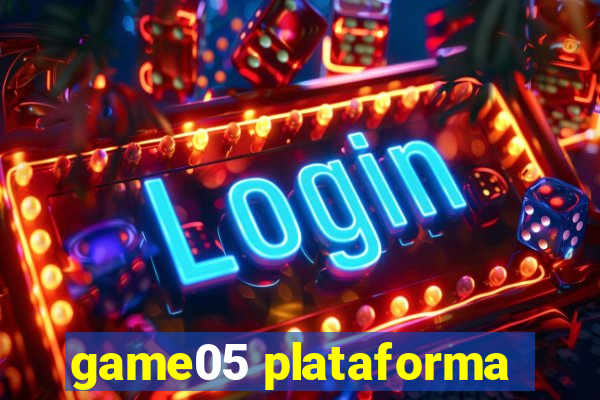 game05 plataforma